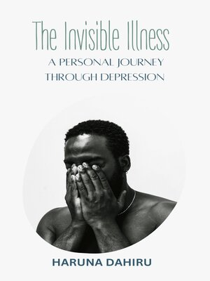 cover image of THE INVISIBLE ILLNESS